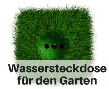 Wassersteckdose für den Garten